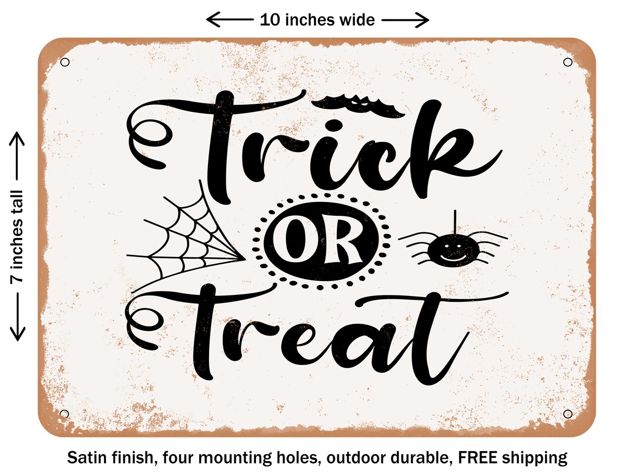 DECORATIVE METAL SIGN - Trick or Treat - 2 - Vintage Rusty Look
